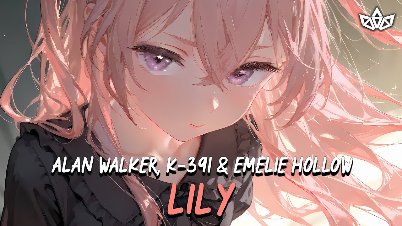 Alan Walker, K-391 & Emelie Hollow - Lily