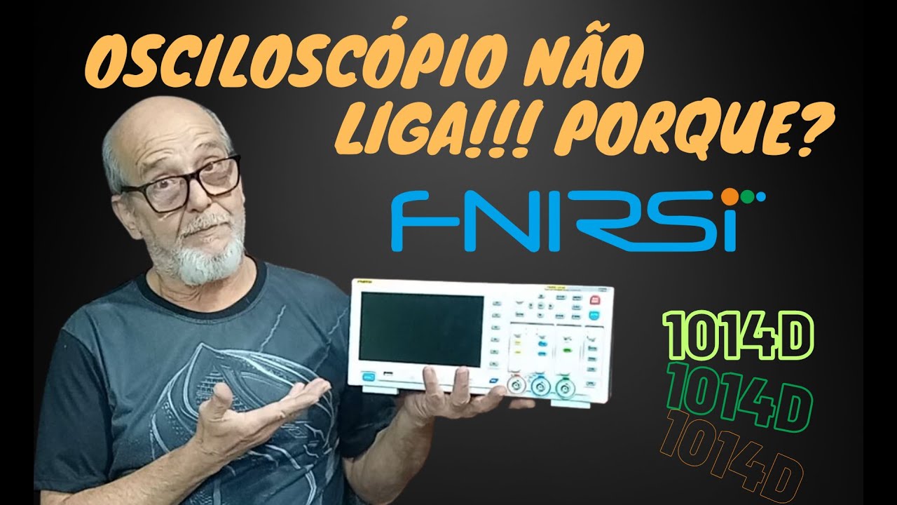 #118 - FNIRSI 1014D não liga.