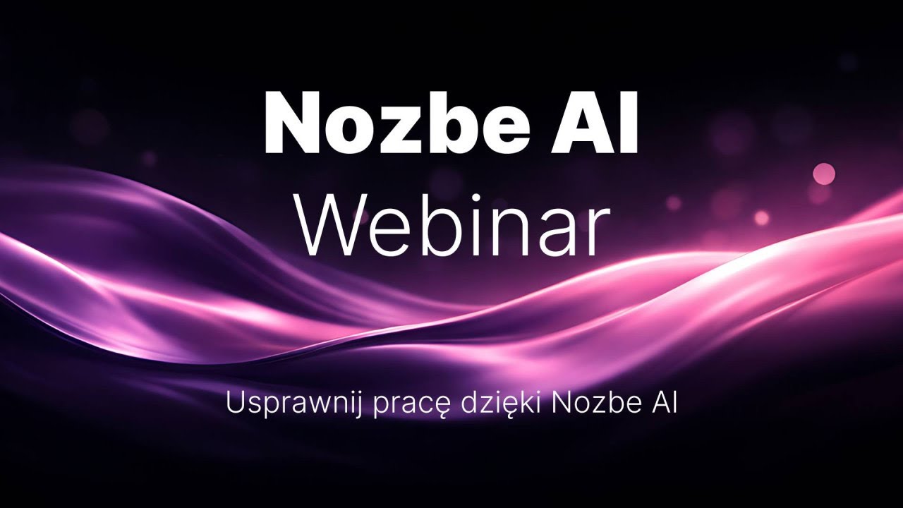 Webinar • Nozbe AI • Usprawnij pracę dzięki Nozbe AI