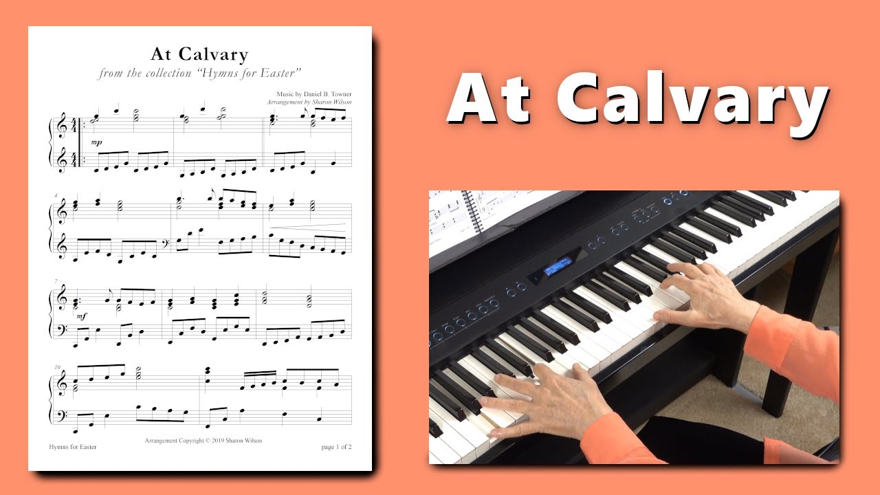 At Calvary (PIANO SOLO with Lyrics)