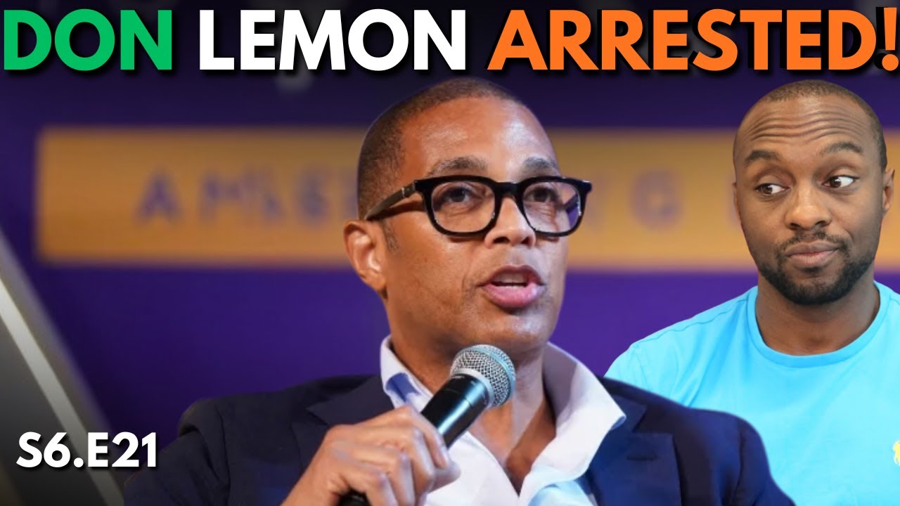 Don Lemon Gets Arrested!! + Sonya Massey Shooter Sentenced