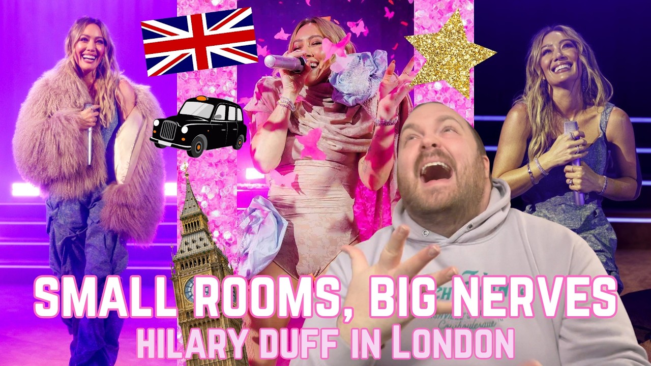 HEY NOW, HEY NOW!! SEEING HILARY DUFF IN LONDON!!!