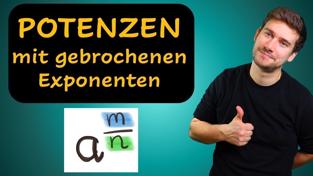 Potenzen mit gebrochenen Exponenten (Erklärung mit Beispielen)