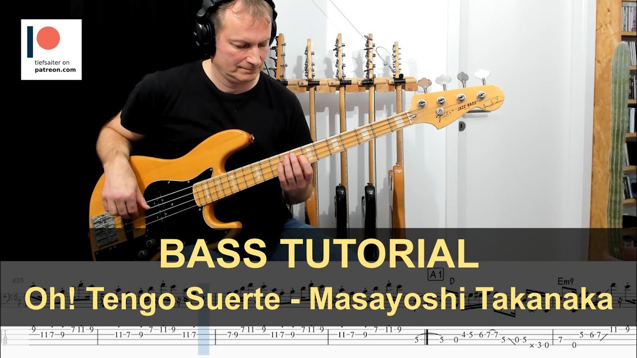 Oh! Tengo Suerte - Masayoshi Takanaka | Bass Tutorial (Sheet + TABs)