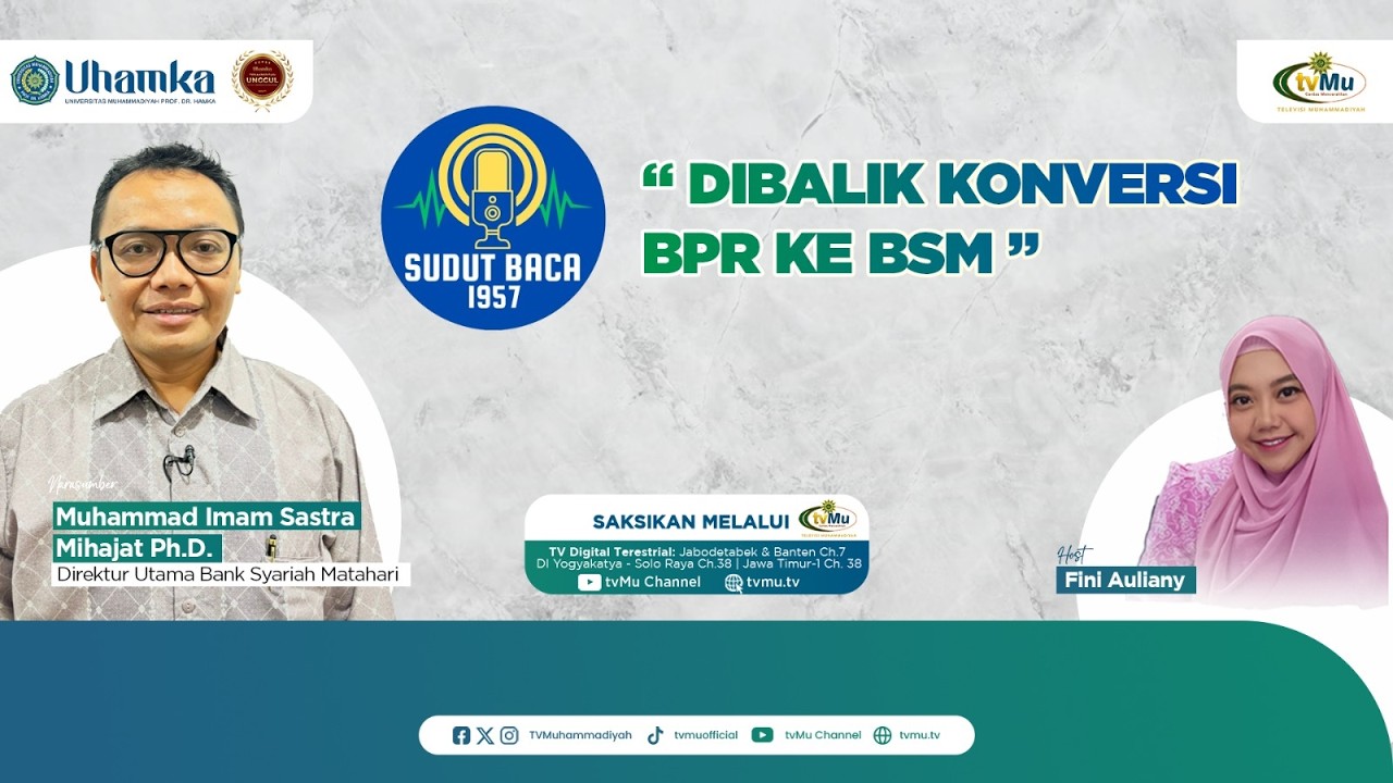 SUDUT BACA 1957 | DIBALIK KONEVERSI BPR KE BSM