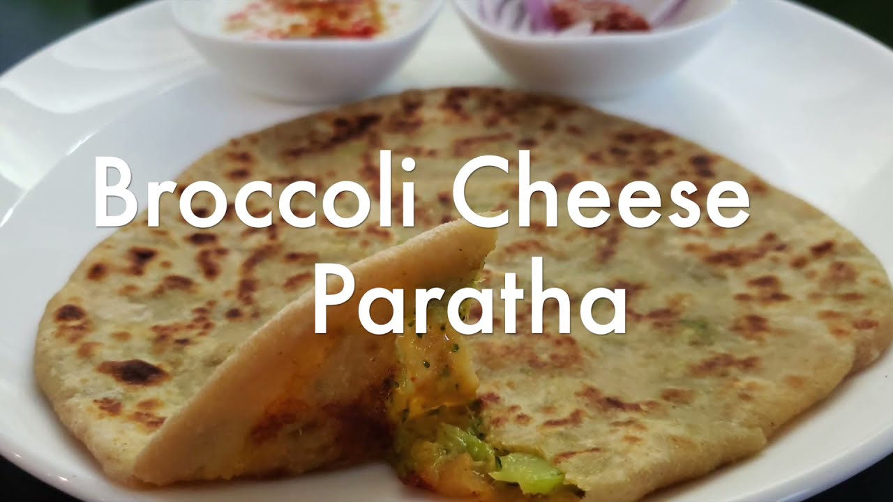 Broccoli Cheese Paratha | How to make Broccoli Cheese Paratha | Paratha Recipes | Culinary Aromas
