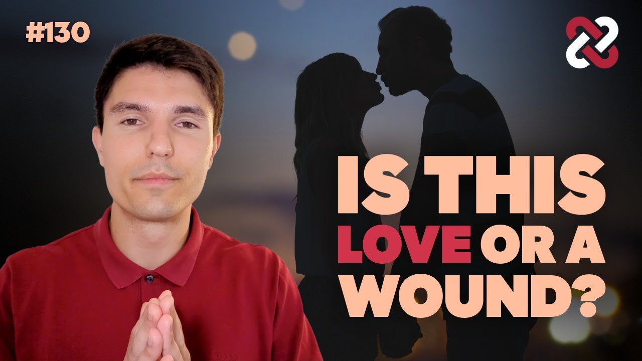 Wounded Relationship or Sacred Union &ndash; How to Tell the Difference