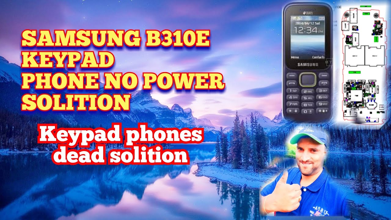 how to repair Samsung sm b310e no power
