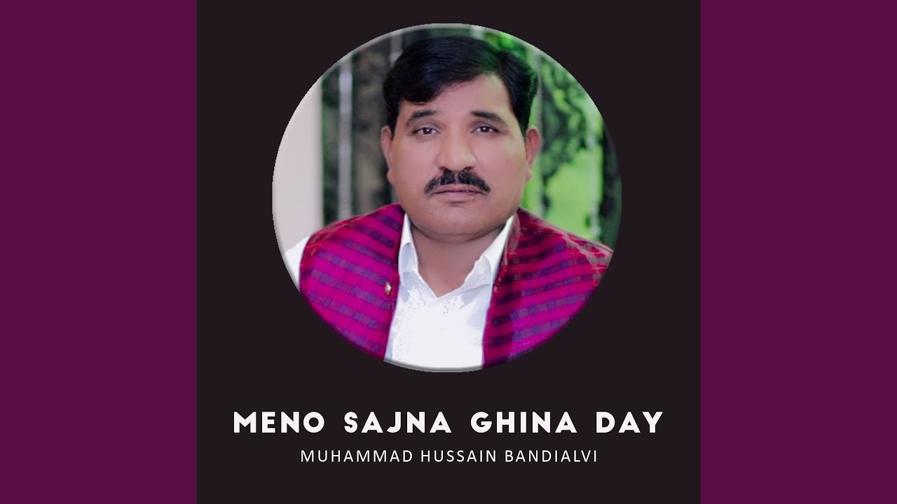 Meno Sajna Ghina Day