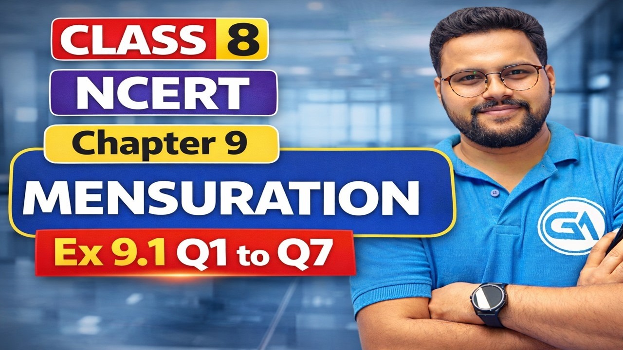 Class 8 NCERT Maths Chapter 9 Mensuration | Exercise 9.1 Q1 to Q7 | Full Solutions