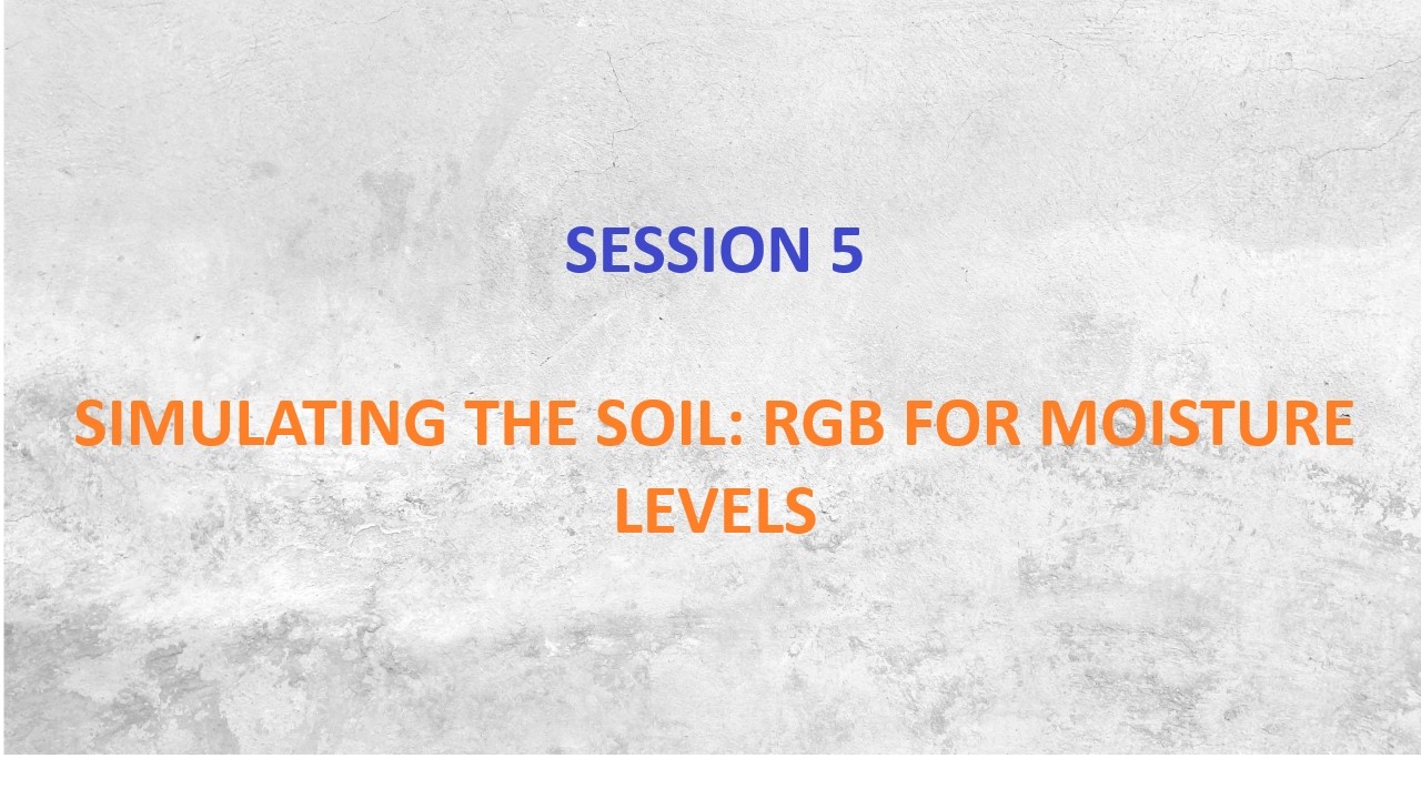 Session 5-Soil Moisture Visualization with Arduino | LED Indicator for Smart Farming