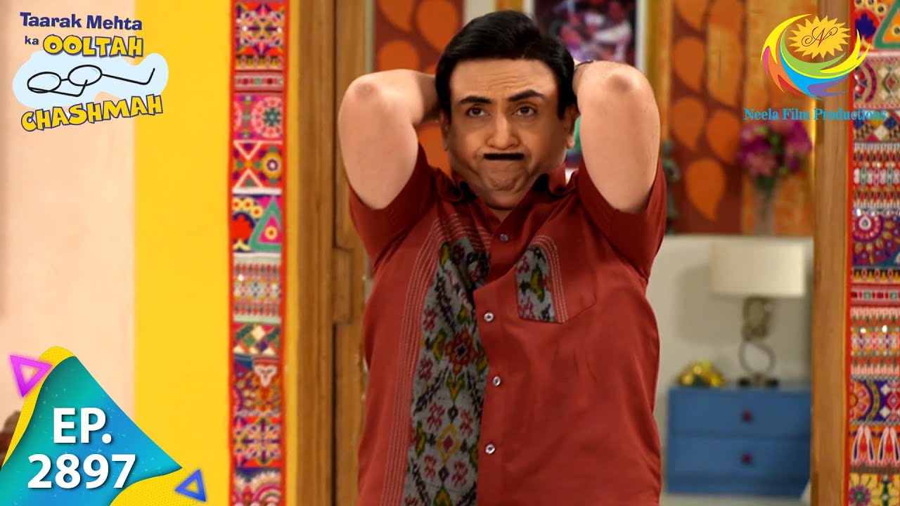 Taarak Mehta Ka Ooltah Chashmah - Episode 2897 - Full Episode