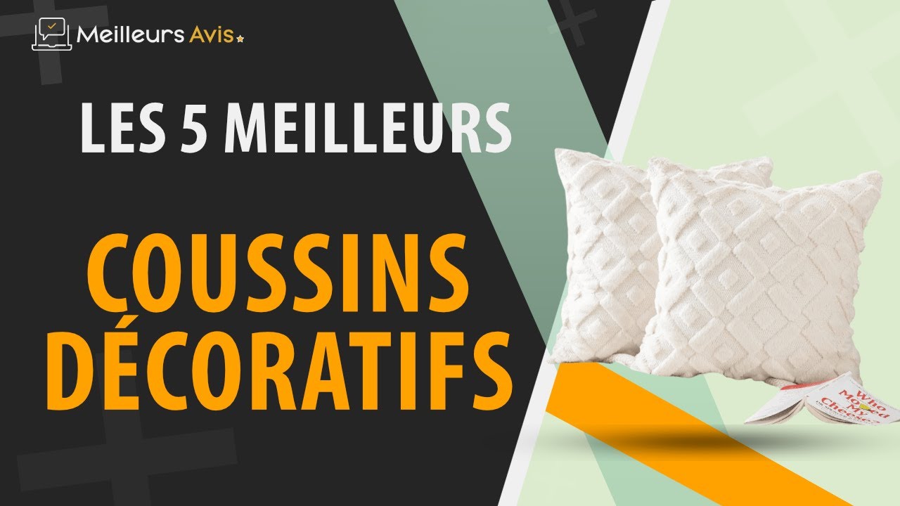 ⭐️ MEILLEURS COUSSINS D&Eacute;CORATIFS - Comparatif 2024