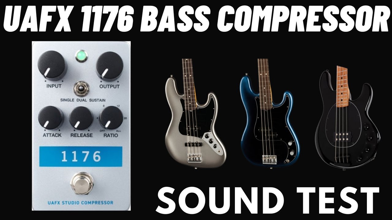 uafx 1176 sound test with jazz, precision and stingray bass