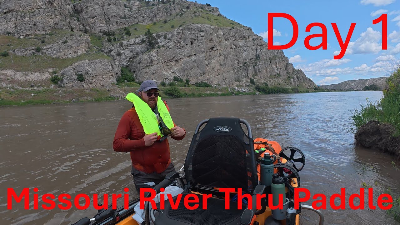 Day 1 Missouri River Trip