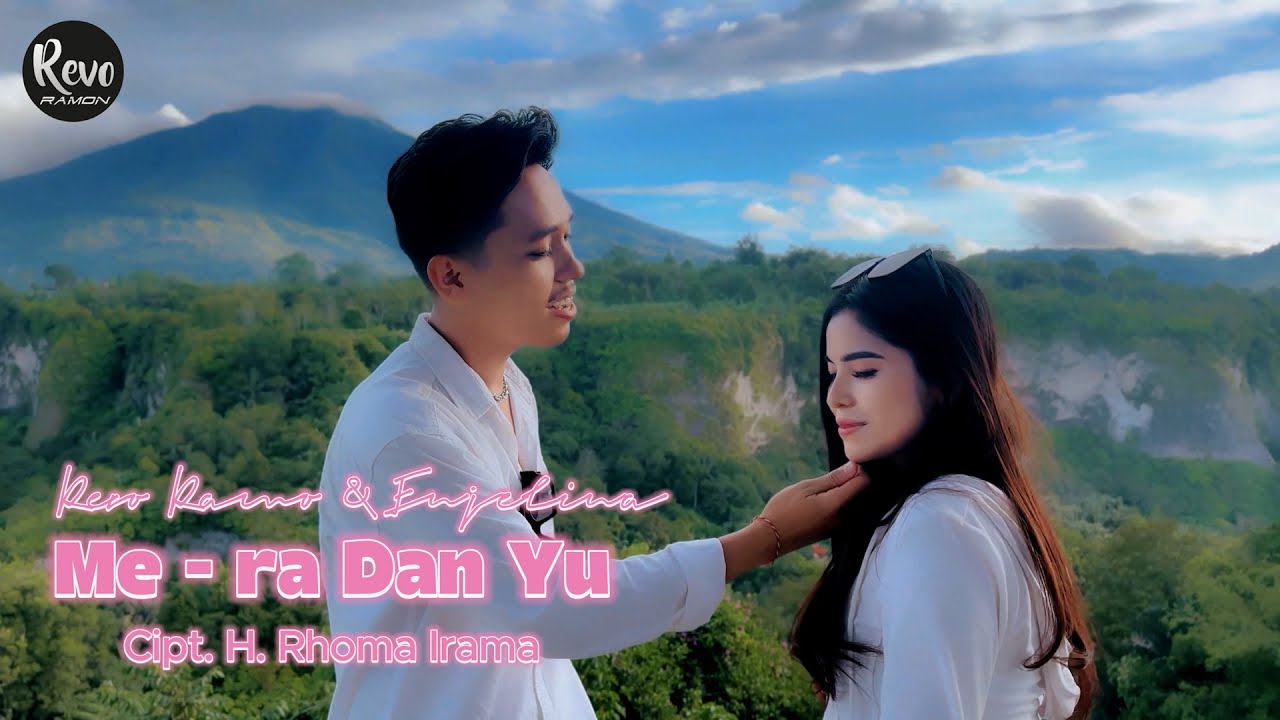 ME - RA DAN YU Cipt. H. Rhoma Irama - REVO RAMON & ENJELINA { Cover by }