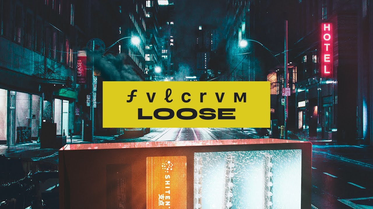 FVLCRVM - Loose (official audio)