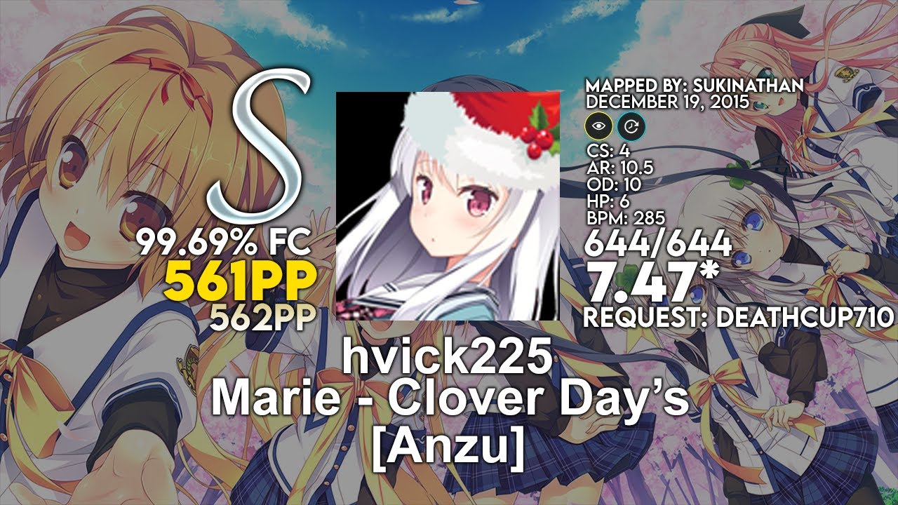 [7.47⭐] hvick225 | Marie - Clover Day's [Anzu] +HDDT 99.69% FC | 561pp (562pp) - osu!