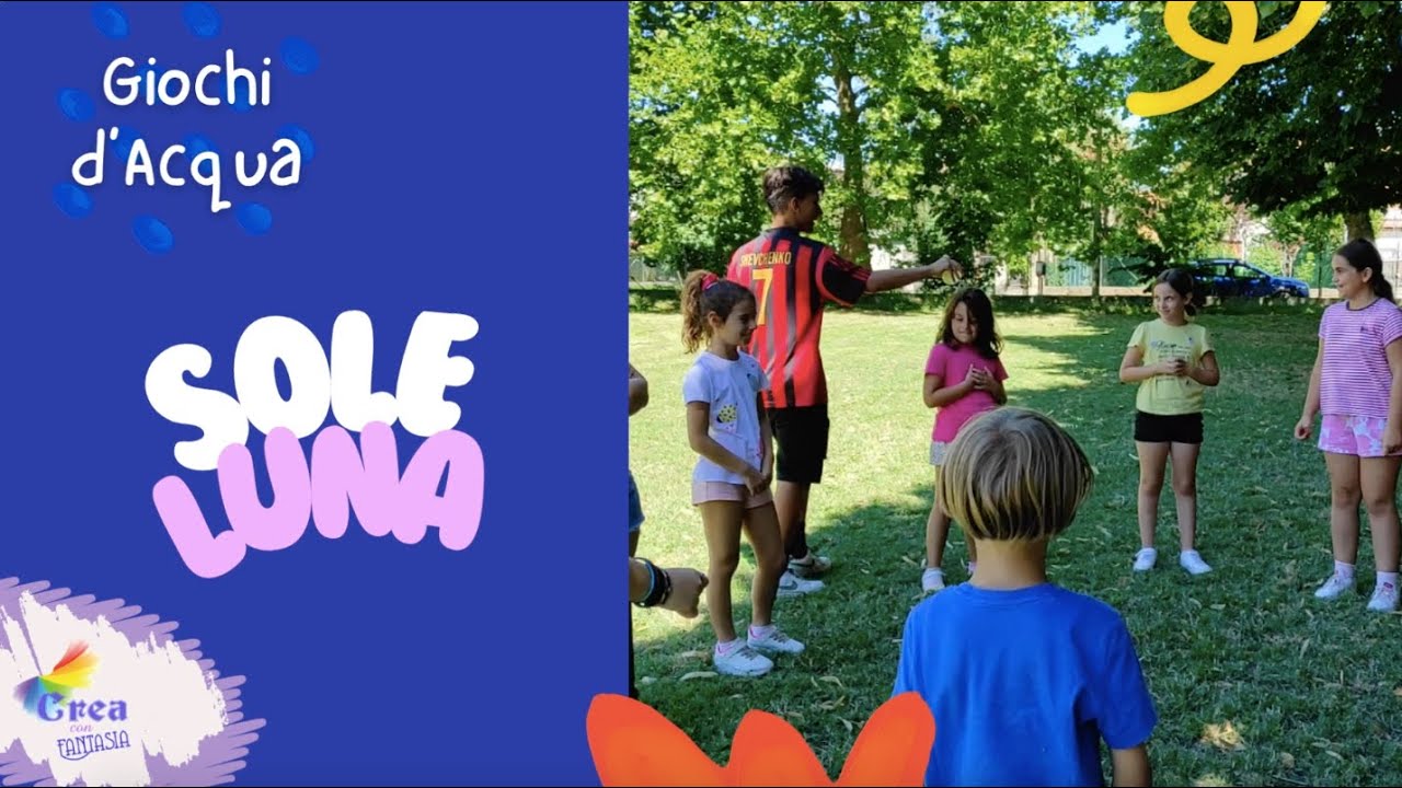 SOLE LUNA Giochi d'Acqua | Outdoor Water Games | Crea con Fantasia