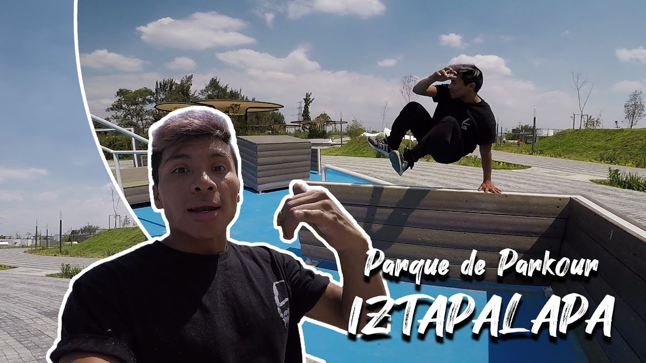 El Nuevo PARKOUR PARK de IZTAPALAPA ¡¡ esta de miedo !!