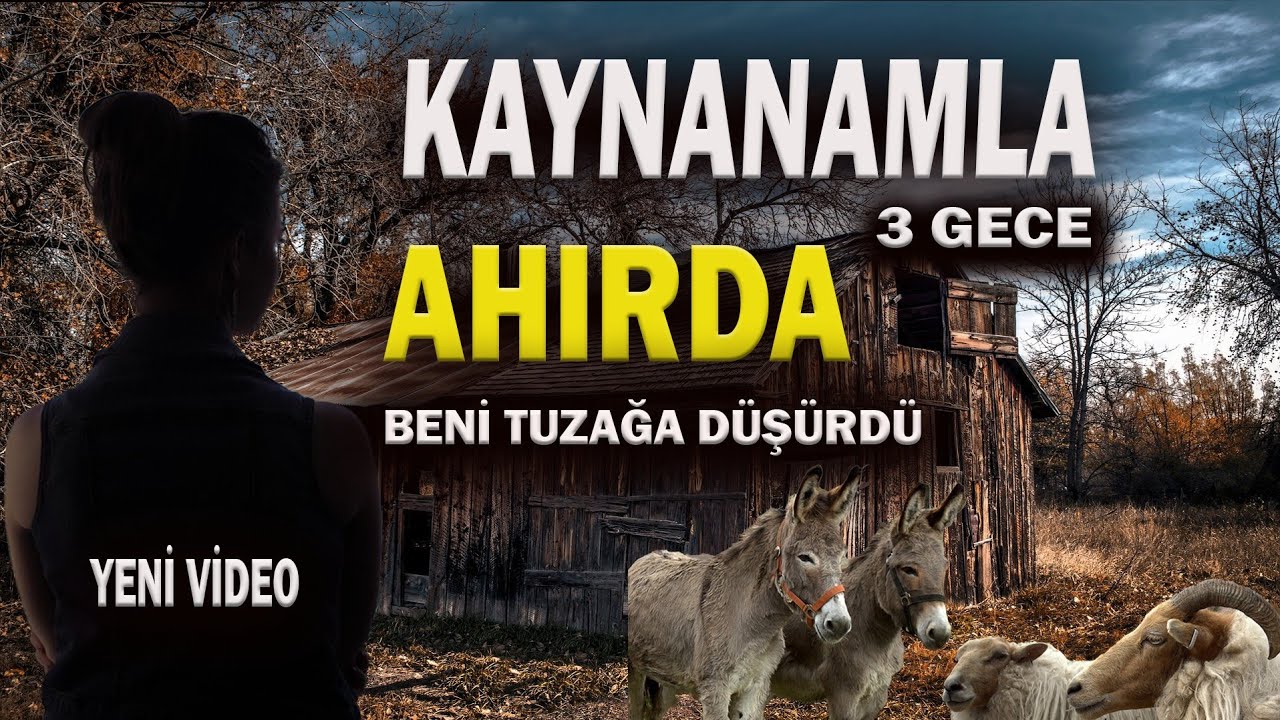 Gaziantepte Kaynanamla Ahırda 3 Gece Korkunç Olaylar Yaşadım | Korku Hikayeleri | Cin Hikayesi