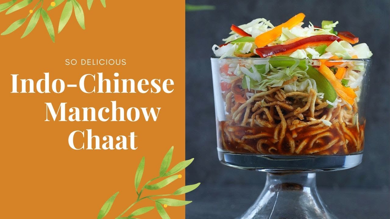 Indo Chinese Manchow chaat
