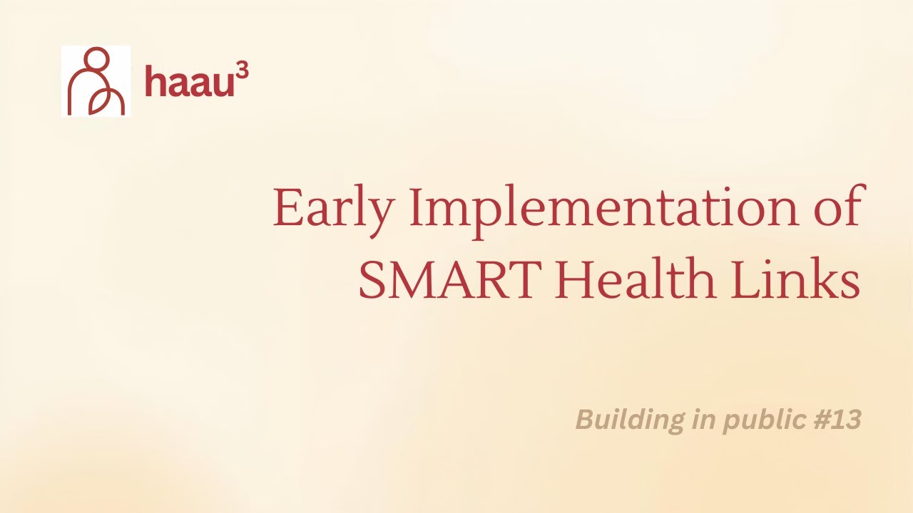 Early implementation of SMART Health Links
