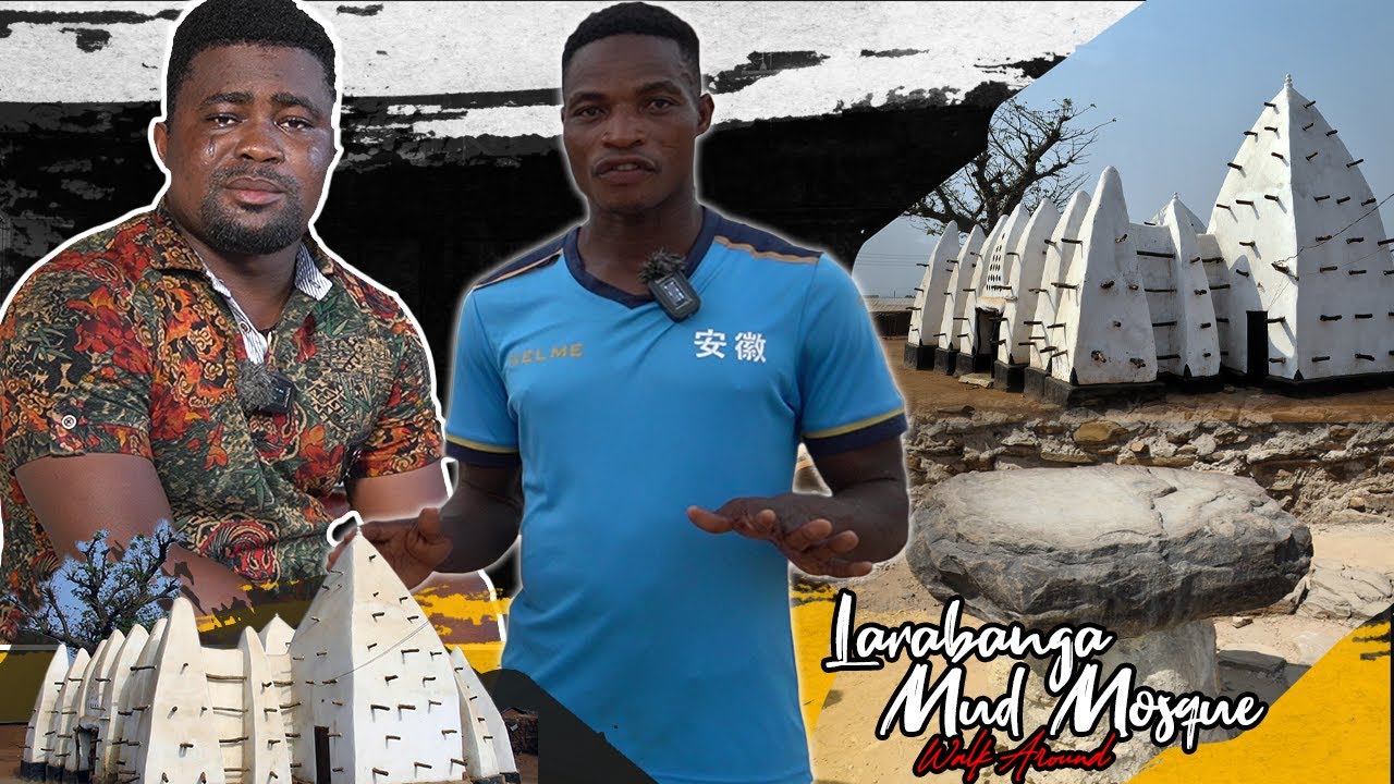 A Tour: Witness The Mysterious Ancient Story Of The The Mystic Stone And Larabanga Mosque