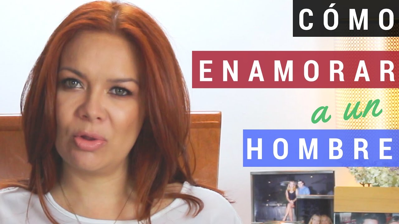Cómo Enamorar a un Hombre | Qué le gusta a los hombres de las mujeres