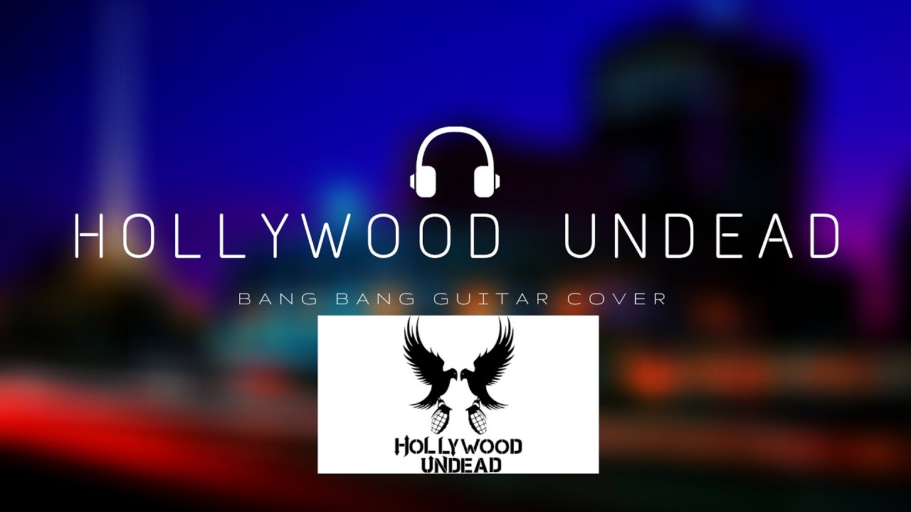Bang Bang | Hollywood Undead | Guitar cover | TheOnlyTurnip