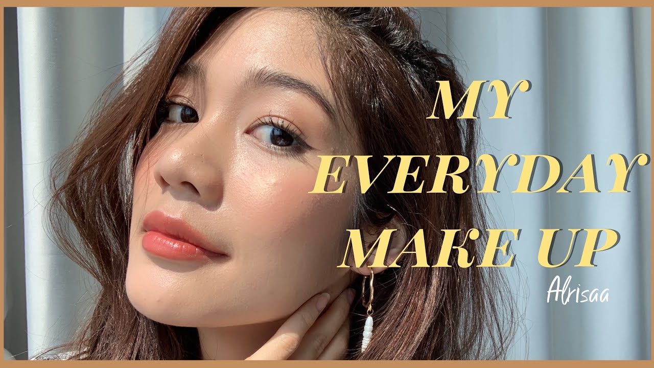 My everyday make up | Alrisaa