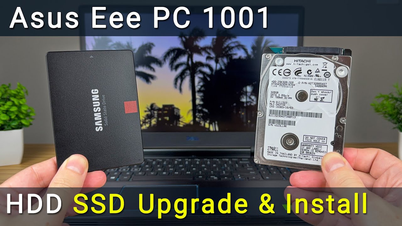 Замена и установка SSD или жестки диск в ноутбук Asus Eee PC 1001