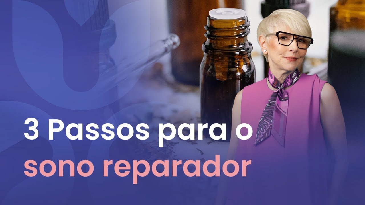 Conheça os 3 passos ESSENCIAIS para o sono REPARADOR!