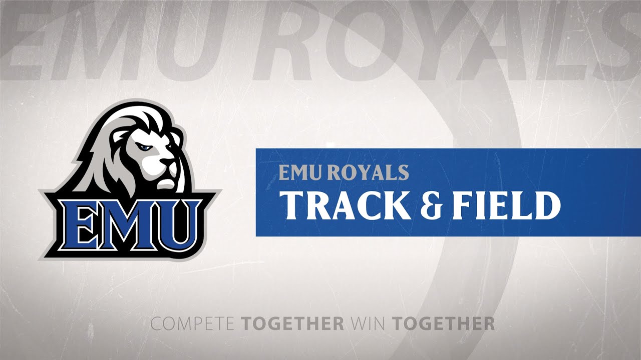 EMU Athletics | Track and Field