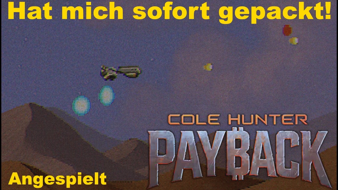 Das fühlt sich verdammt gut an - Cole Hunter Payback - #angespielt #roguelike #gut