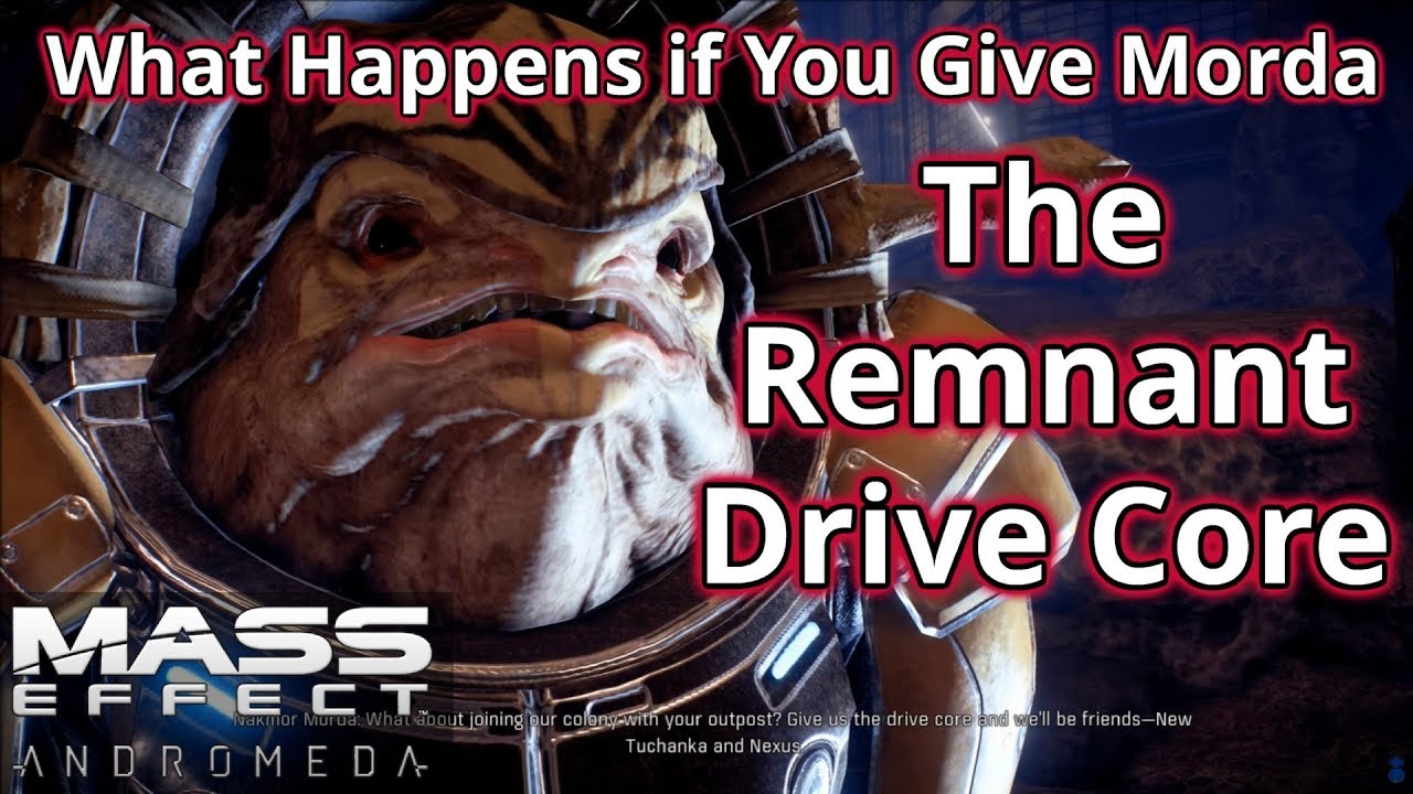 Mass Effect: Andromeda | What Happens if You Give Morda the Remnant Drive Core