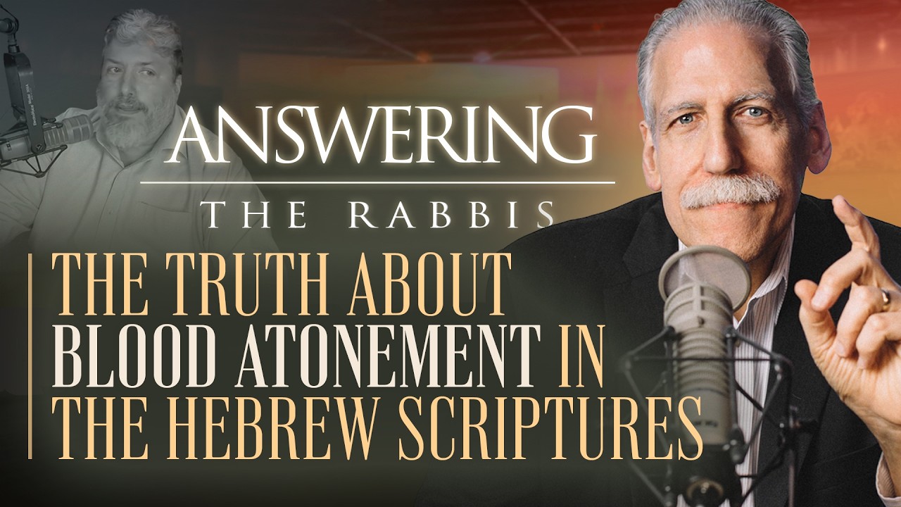 The Truth About Blood Atonement in the Hebrew Scriptures: Dr. Brown Responds to Rabbi Singer