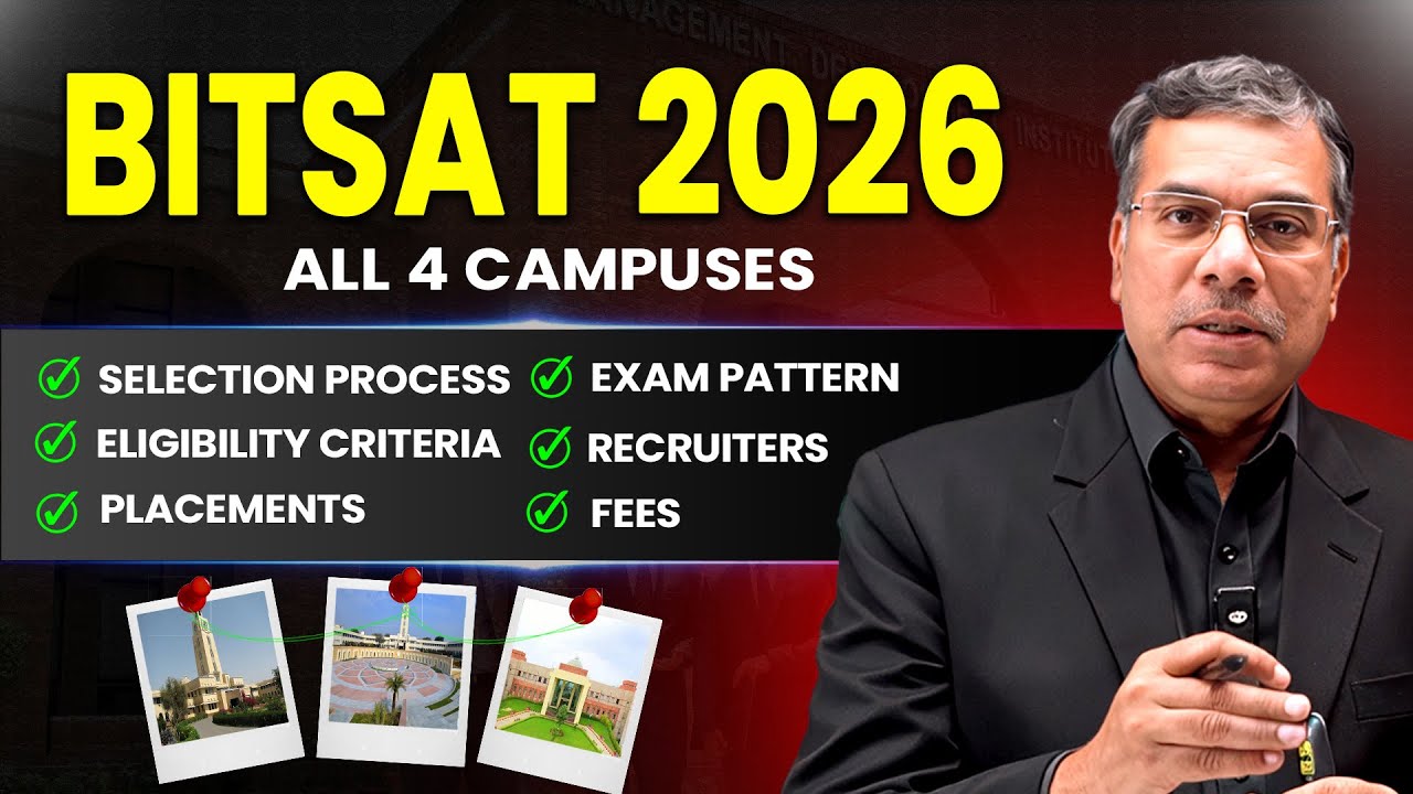 BITSAT 2026 🔥 All Campuses | Admission, Eligibility, Exam Pattern, Fees & Placements