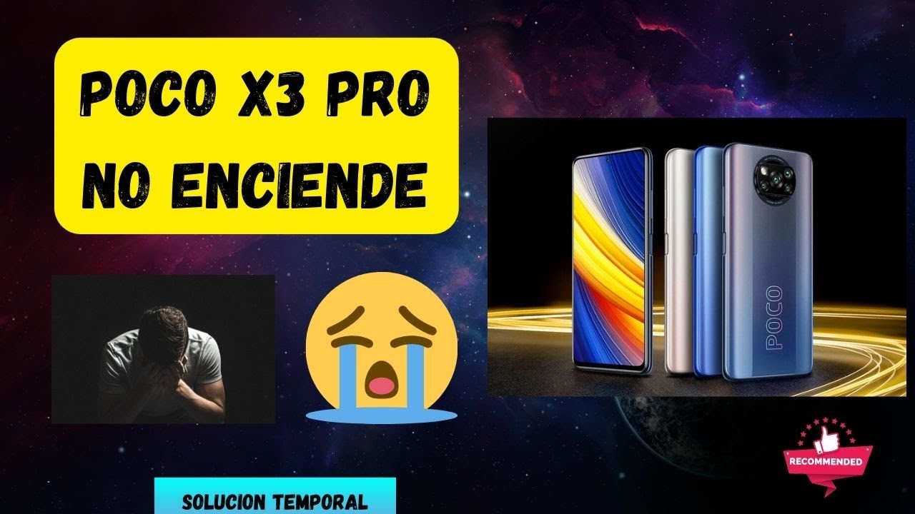 📱 XIAOMI POCO X3 PRO NO ENCIENDE NI CARGA [SOLUCION TEMPORAL]