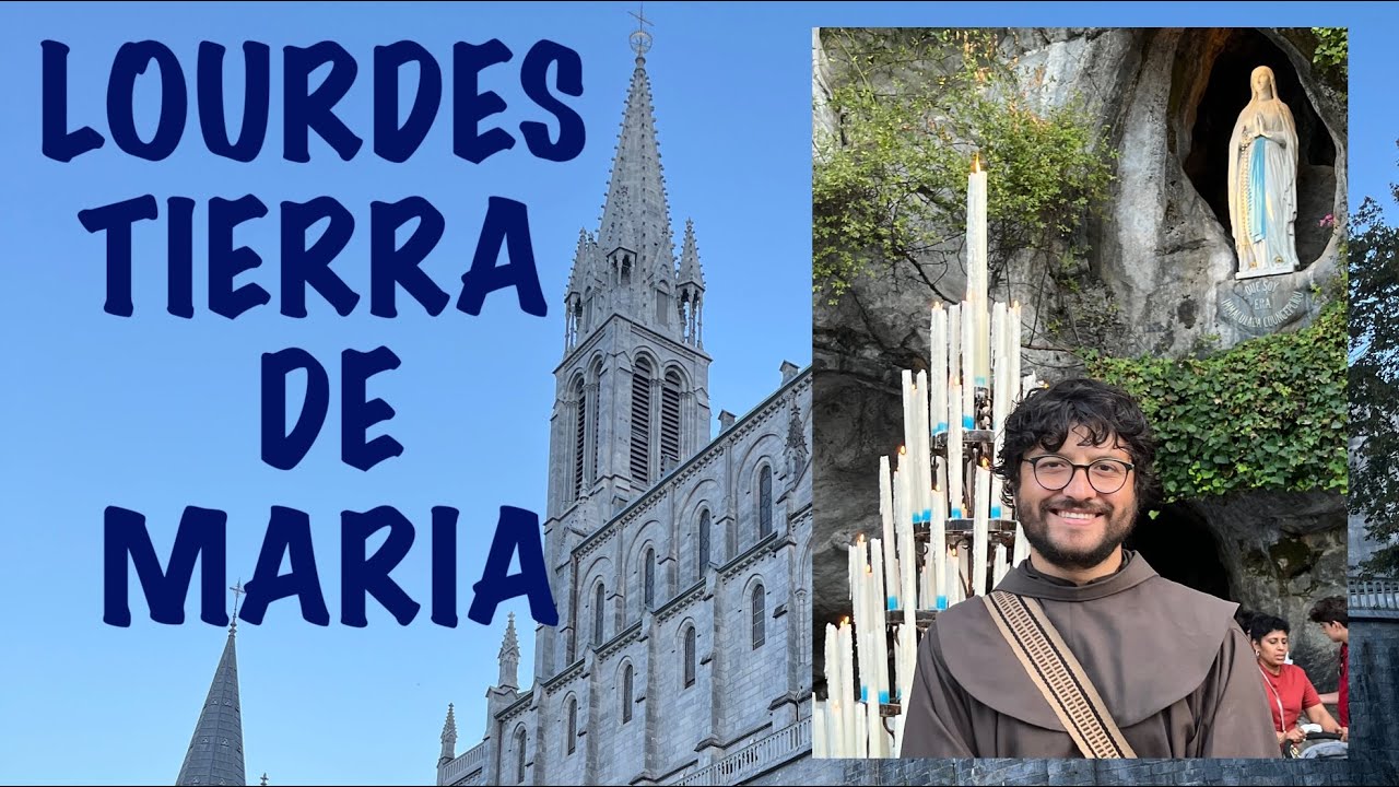 El Santuario de Lourdes - Tierra de María