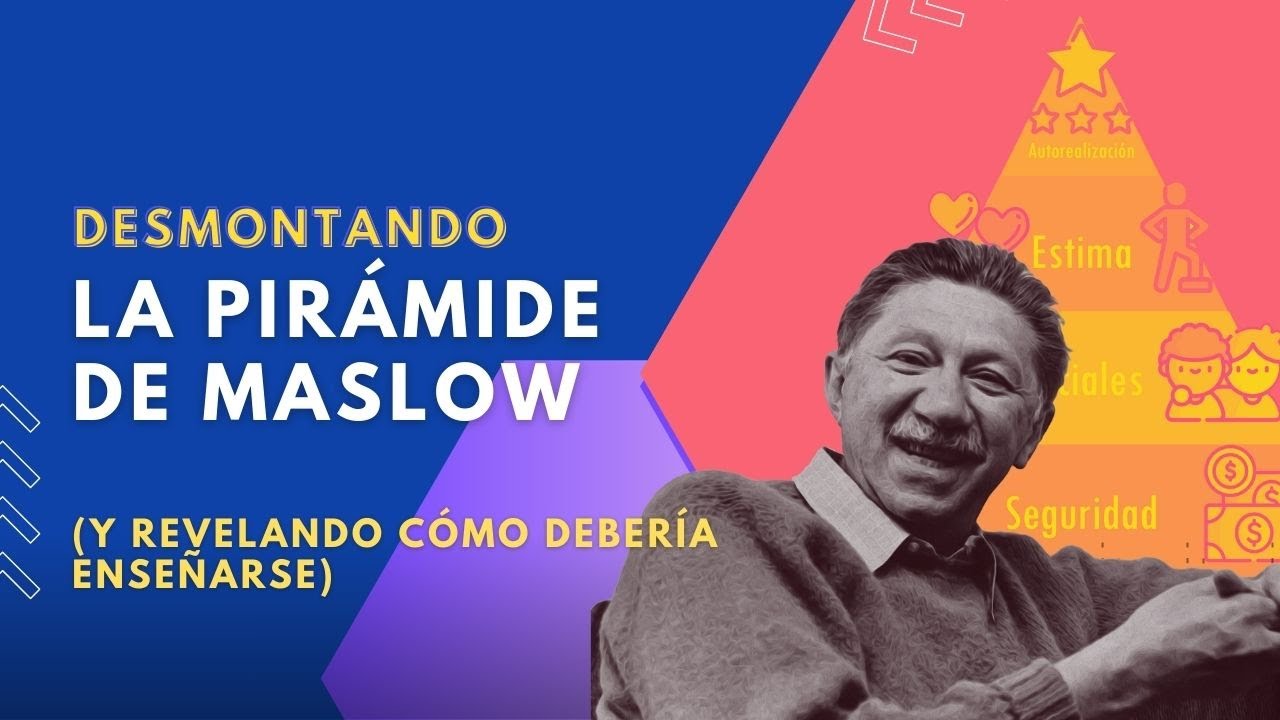 ❌ La Pirámide de Maslow NO es como te la han enseñado
