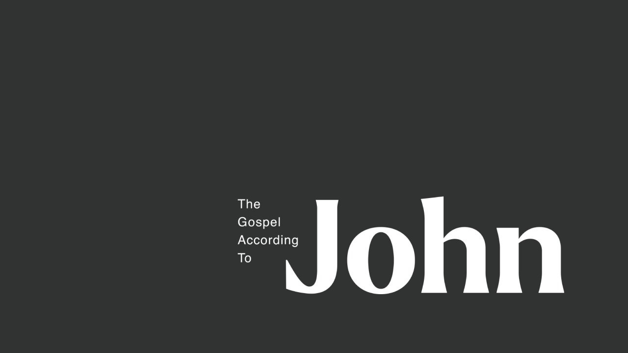 John - Wk 1: The Word Became Flesh
