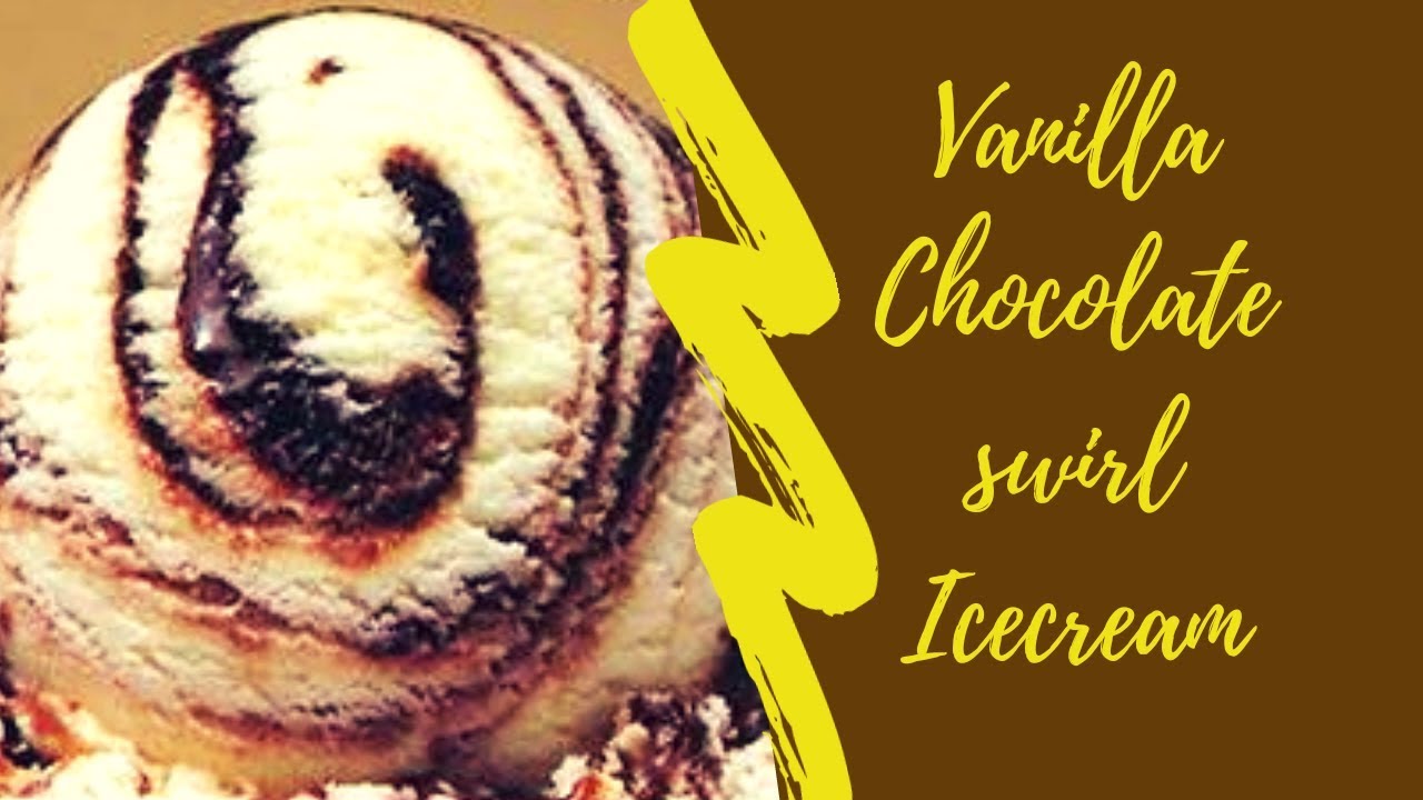 How to make Vanilla Chocolate swirl ice cream |वनीला चॉकलेट आइसक्रीम