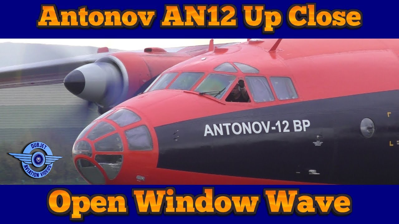 Pilot Wave - Up Close with the Antonov AN12 at Dublin Airport 05/11/2024