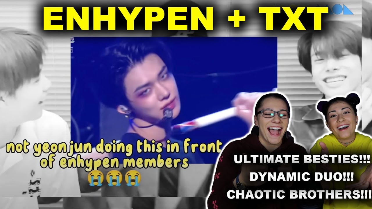 Sisters React to txt and enhypen being chaotic and wholesome (i want what they have!!!)