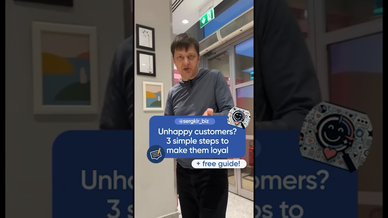 Unhappy customers? 3 simple steps to make them loyal