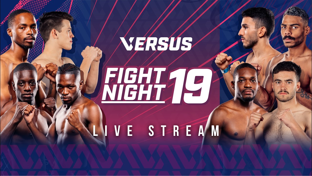 Versus Fight Night 19 | Full Stream