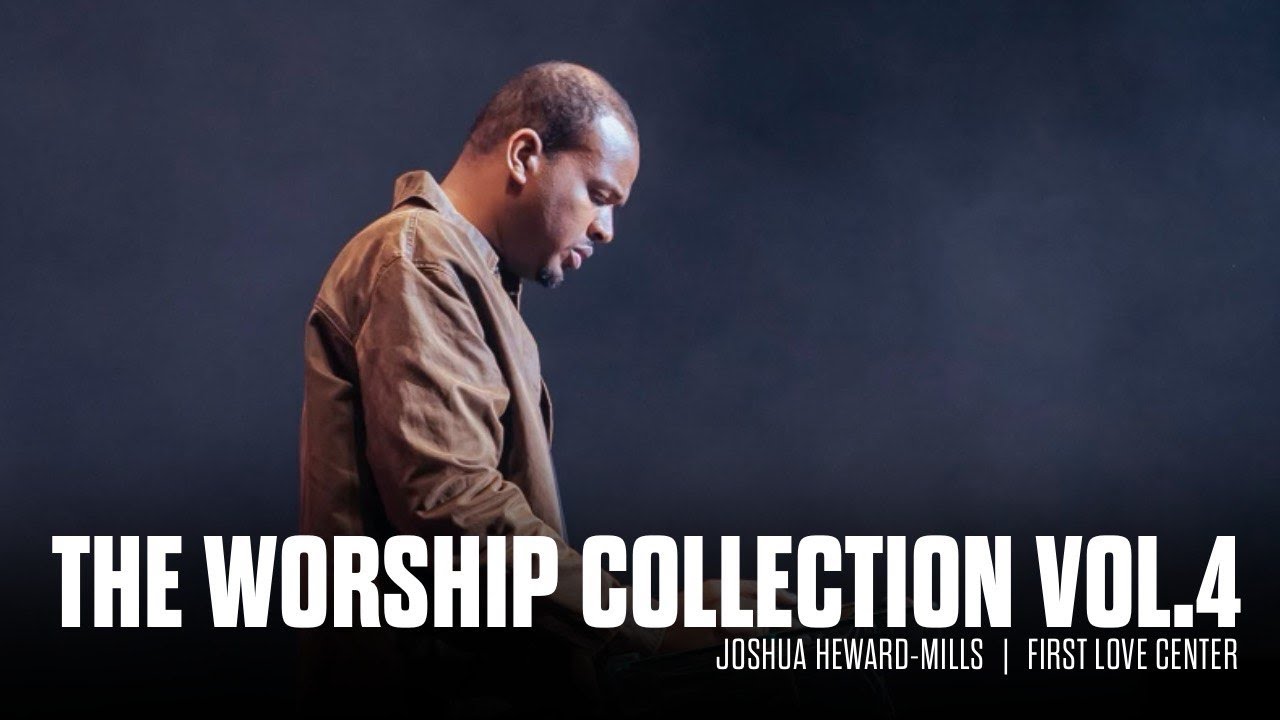 Hymns of the Spirit | Joshua Heward Mills Worship Collection Vol  4