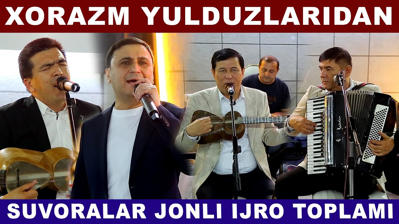 XORAZM SAN'AT YULDUZLARI SUVORALAR TO'PLAMI JONLI IJRO AVTO OLAM AVTOSALONDA TUG'ILGAN KUN