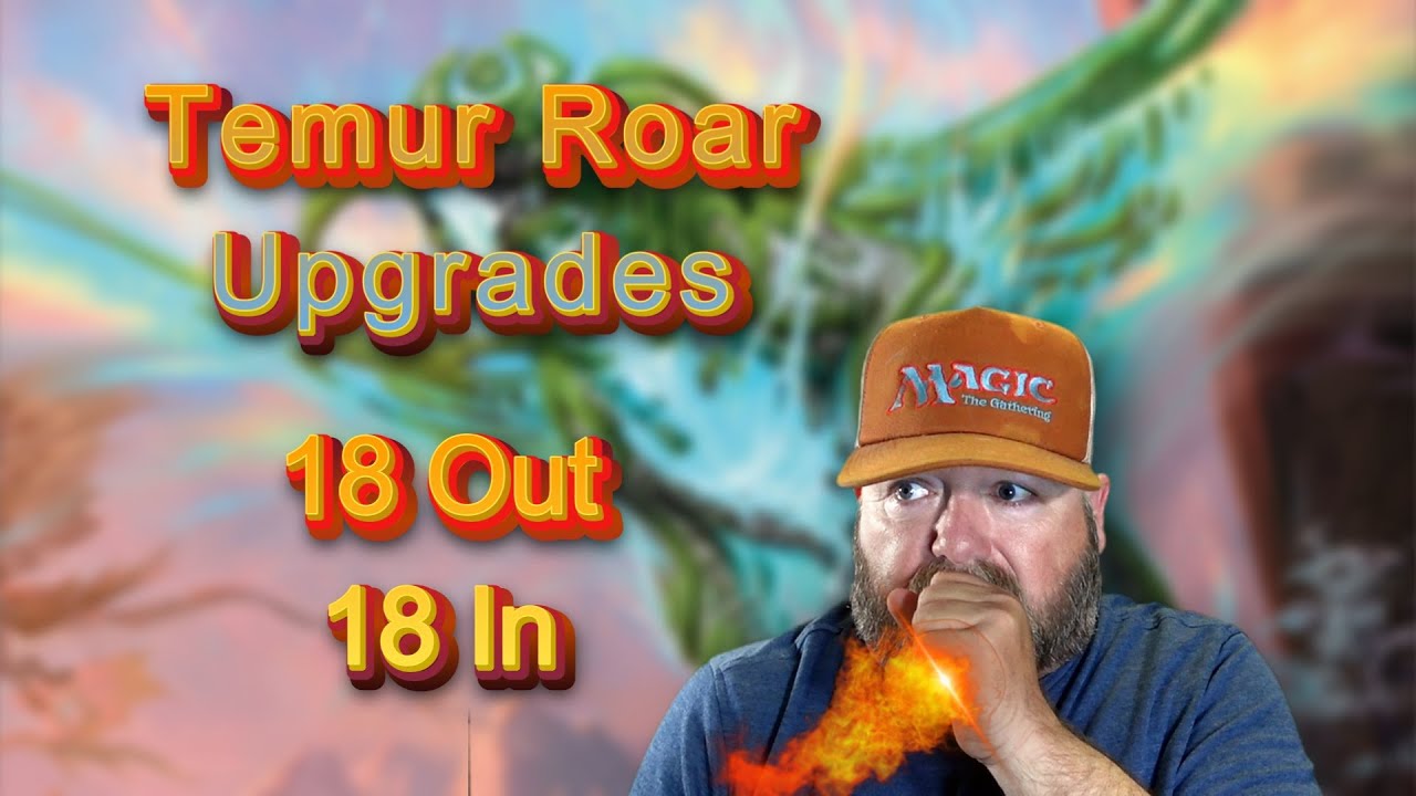 Temur Roar Upgrades #mtgcommunity #wotc #tarkirdragonstorm